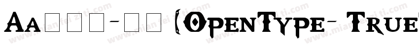 Aa厚底黑-常规 (OpenType- TrueType)字体转换